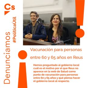 Ciutadans pregunta al equipo de gobierno sobre la vacunación de las personas de entre 60 y 65 años en Reus